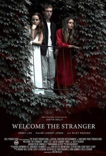دانلود فیلم Welcome the Stranger 201815278-324838856