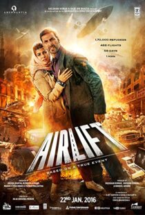 دانلود فیلم هندی Airlift 20165801-521857918