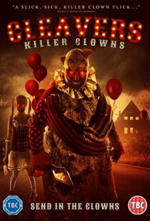 دانلود فیلم Cleavers: Killer Clowns 201911208-172556942