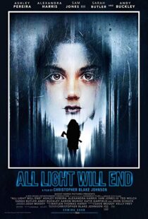 دانلود فیلم All Light Will End 20188632-1458369427