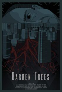 دانلود فیلم Barren Trees 201812824-731657175