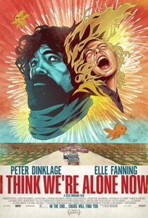 دانلود فیلم I Think We’re Alone Now 201821724-1358438513