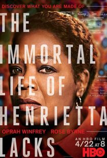 دانلود فیلم The Immortal Life of Henrietta Lacks 201721391-1117756906
