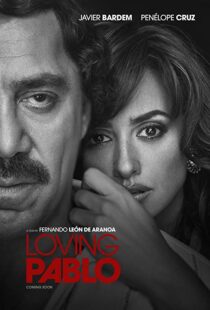 دانلود فیلم Loving Pablo 20174790-2077356652