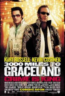 دانلود فیلم 3000 Miles to Graceland 200114779-2082760907
