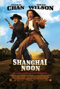 دانلود فیلم Shanghai Noon 200012121-476726672