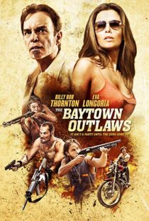 دانلود فیلم The Baytown Outlaws 201211940-1816669397