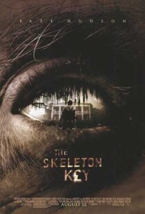 دانلود فیلم The Skeleton Key 200512048-1197029420