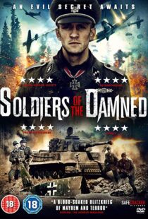 دانلود فیلم Soldiers of the Damned 201520734-199949411
