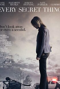 دانلود فیلم Every Secret Thing 201421898-957771228
