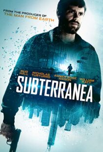 دانلود فیلم Subterranea 201515471-1119057438