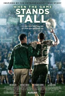 دانلود فیلم When the Game Stands Tall 201410700-1769726801
