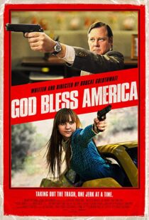 دانلود فیلم God Bless America 20114981-1129436943