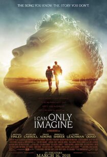 دانلود فیلم I Can Only Imagine 201820489-1434472377
