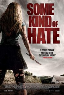 دانلود فیلم Some Kind of Hate 20154234-626767087