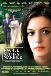 دانلود فیلم Rachel Getting Married 20086109-1129447202