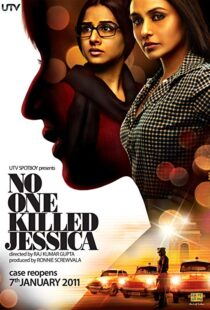 دانلود فیلم هندی No One Killed Jessica 201114416-2121955128