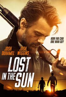 دانلود فیلم Lost in the Sun 201515217-562070807