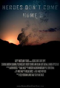دانلود فیلم Heroes Don’t Come Home 201615235-1234116202