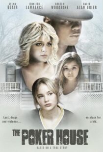 دانلود فیلم The Poker House 200811617-1638925430