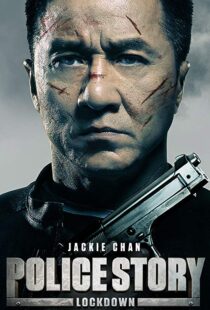 دانلود فیلم Police Story: Lockdown 201317175-1765788015