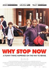 دانلود فیلم Why Stop Now? 201211885-638116206