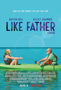 دانلود فیلم Like Father 20184329-1848522814