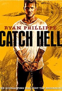 دانلود فیلم Catch Hell 201410814-2022503809