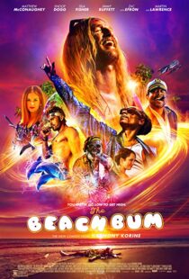 دانلود فیلم The Beach Bum 20197122-1169683453