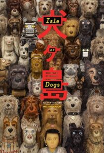 دانلود انیمیشن Isle of Dogs 20181141-1209960526