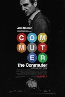 دانلود فیلم The Commuter 20182221-1445582376