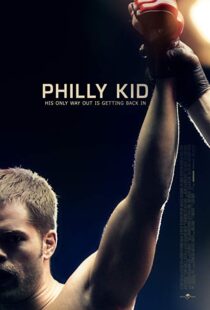 دانلود فیلم The Philly Kid 201212415-176141531
