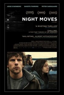 دانلود فیلم Night Moves 201320638-280334177