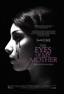 دانلود فیلم The Eyes of My Mother 201619904-873250221