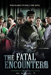 دانلود فیلم کره ای The Fatal Encounter 201415904-1328637974
