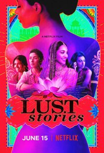 دانلود فیلم هندی Lust Stories 201815288-818913416