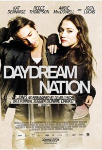 دانلود فیلم Daydream Nation 201019477-272486489
