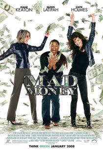 دانلود فیلم Mad Money 200811015-1132308872