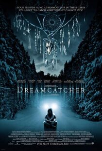 دانلود فیلم Dreamcatcher 200322502-1652149362