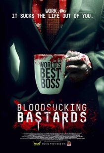 دانلود فیلم Bloodsucking Bastards 201513814-785064685