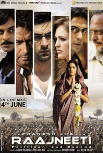 دانلود فیلم هندی Rajneeti 201019722-1210292558
