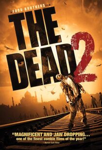 دانلود فیلم The Dead 2: India 201318555-10220698