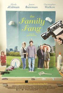 دانلود فیلم The Family Fang 20156524-1976485636