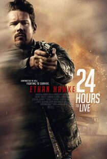 دانلود فیلم 24 Hours to Live 201713147-1480988243