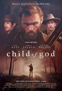 دانلود فیلم Child of God 20139110-936234565