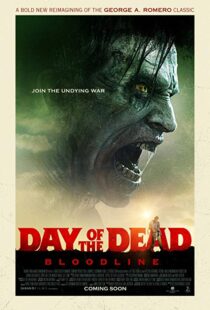 دانلود فیلم Day of the Dead: Bloodline 20177346-203071519