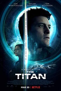 دانلود فیلم The Titan 20184151-1365563365