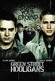 دانلود فیلم Green Street Hooligans 200521406-627656129