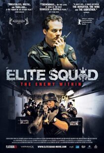 دانلود فیلم Elite Squad 2: The Enemy Within 201013952-1272797337