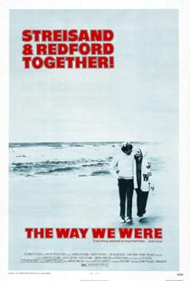 دانلود فیلم The Way We Were 197310466-2104054217